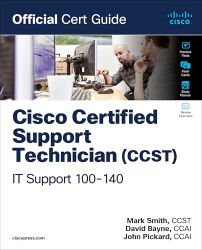 Cisco Certified Support Technician (Ccst) It Support - 100-140 Official Cert Guide (Certification Guide) von Cisco Press