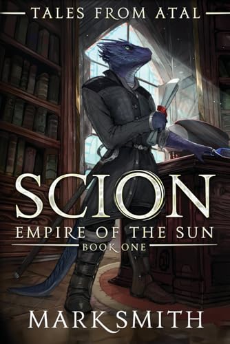 Scion (Empire of the Sun, Band 1) von Independently published