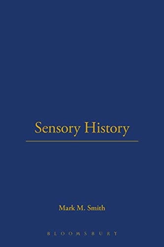 Sensory History: An Introduction von Berg Publishers