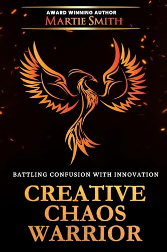 Creative Chaos Warrior: Battling Confusion with Innovation