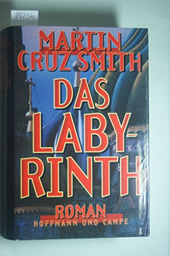 Das Labyrinth: Roman