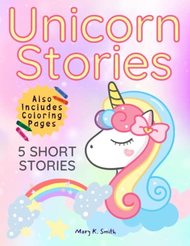 Unicorn Stories: 5 Magical Bedtime Story Adventures for Girls Ages 4-8 (Unicorn Stories Collection)
