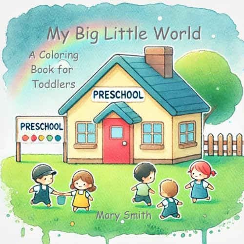 My Big Little World: A Coloring Book About a Toddler’s Daily Adventures (Ryan's Imaginarium) von Independently published