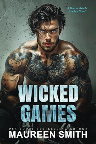 Wicked Games (Denver Rebels, Band 1)