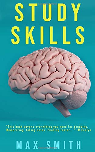 Study Skills: How to Prepare For Exams, Term Papers and Essays