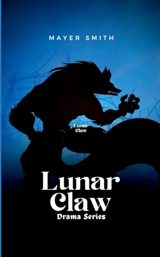 Lunar Claw Lunar Claw von Mayer Smith