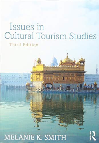 Issues in Cultural Tourism Studies