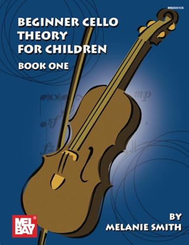 Beginner Cello Theory for Children, Book One