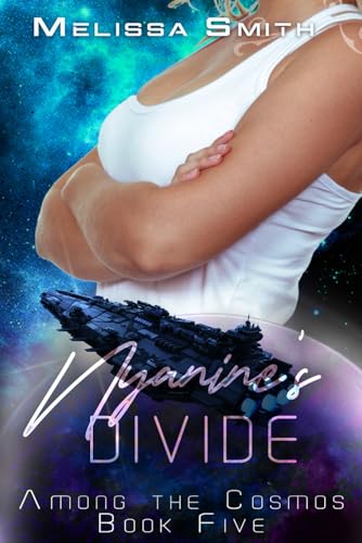 Nyanine's Divide: Among the Cosmos book 5 Nyanine's Divide: Among the Cosmos book 5 von Independently published