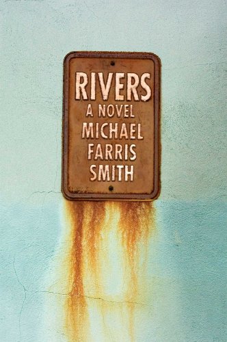 Rivers: A Novel