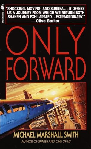 Only Forward: A Novel
