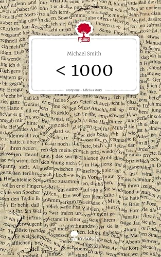 < 1000. Life is a Story - story.one von story.one publishing