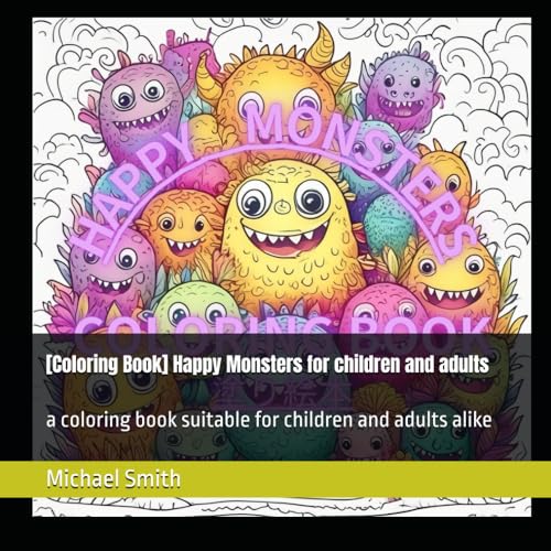 [Coloring Book] Happy Monsters for children and adults