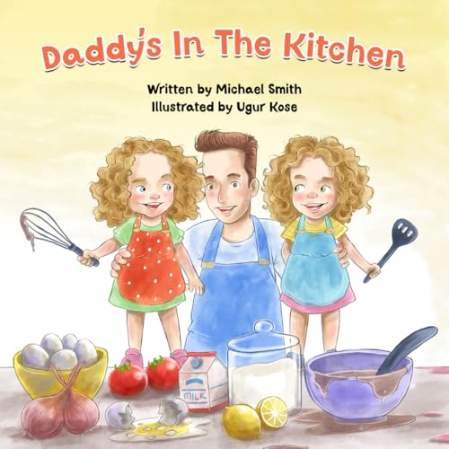 Daddy's In The Kitchen von Independently published