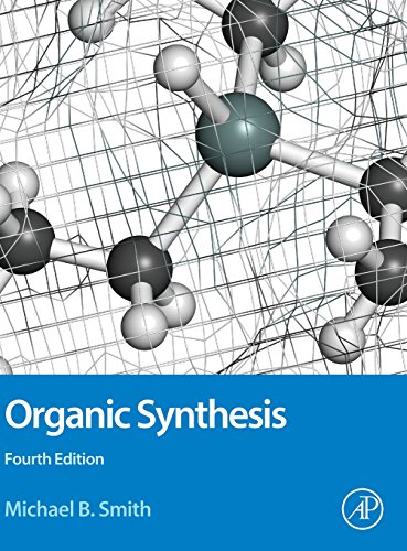 Organic Synthesis von Academic Press