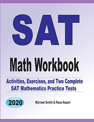 SAT Math Workbook: Exercises, Activities, and Two Full-Length SAT Math Practice Tests von Math Notion