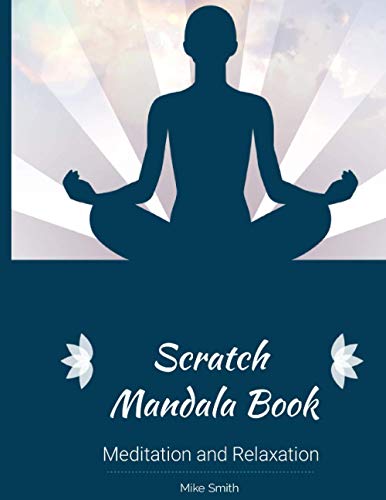 Scratch Mandala Book: Meditation and Relaxation