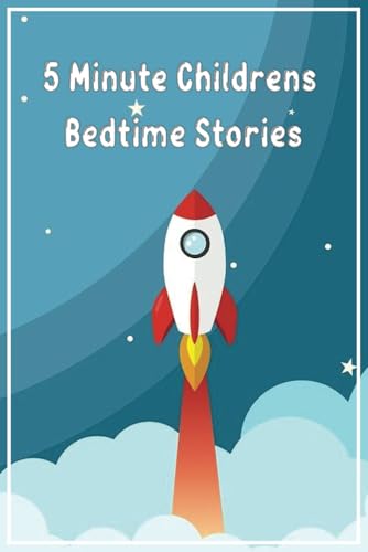 5 Minute Children's Bedtime Stories von Independently published