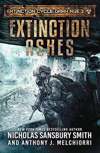 Extinction Ashes (Extinction Cycle: Dark Age, Band 3)