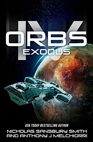 Orbs IV: Exodus von CREATESPACE