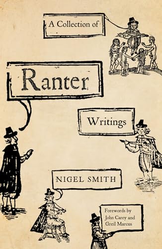 A Collection of Ranter Writings: Spiritual Liberty and Sexual Freedom in the English Revolution von Pluto Press (UK)