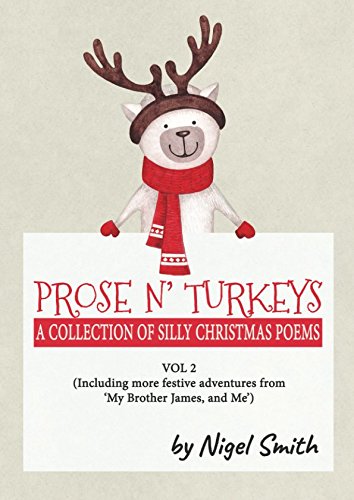 Prose N’ Turkeys: A Collection of Silly Christmas Poems