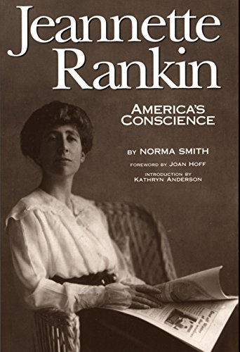JEANNETTE RANKIN AMER CONSCIEN: America's Conscience