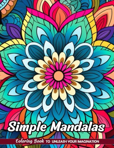 Simple Mandalas: Christmas Coloring Pages with Simple Mandalas for Stress Relief and Relaxation (Coloring Books for Kids & Adults)