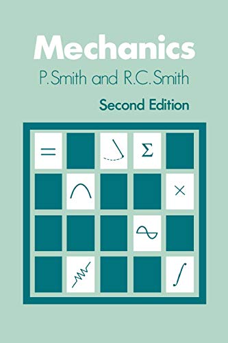 Mechanics 2e (Wiley Series in Introductory Mathematics for Scientists & En) von Wiley