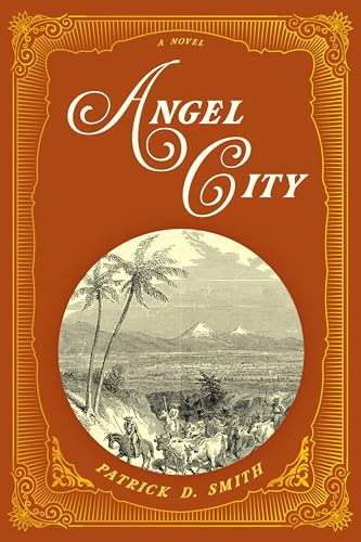 Angel City: A Novel