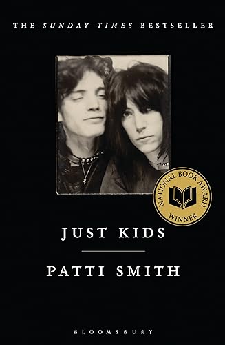 Just Kids: the National Book Award-winning memoir (Bloomsbury Paperbacks)