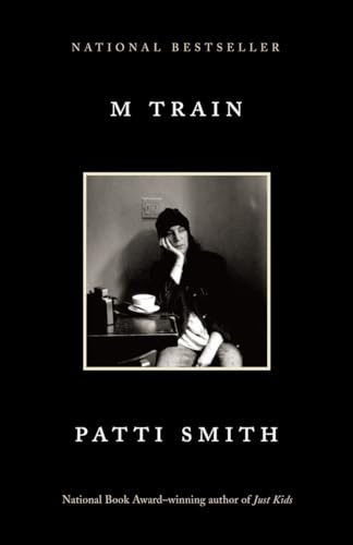 M Train: A Memoir M Train: A Memoir