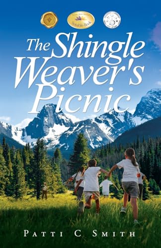 The Shingle Weaver's Picnic The Shingle Weaver's Picnic
