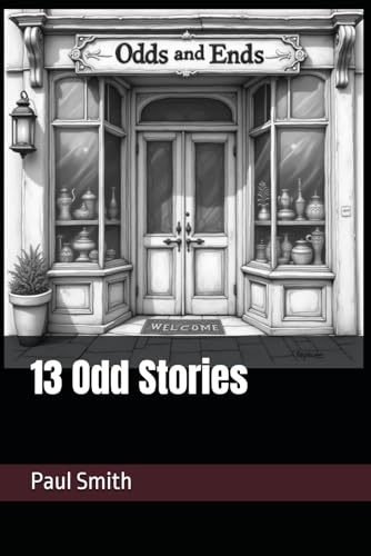 13 Odd Stories 13 Odd Stories von Independently published