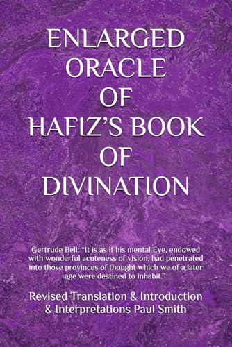 ENLARGED ORACLE OF HAFIZ’S BOOK OF DIVINATION ENLARGED ORACLE OF HAFIZ’S BOOK OF DIVINATION von Independently published