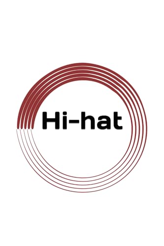 Hi-hat Hi-hat von Independently published