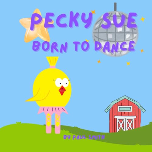 Pecky Sue - Born To Dance Pecky Sue - Born To Dance von Independently published