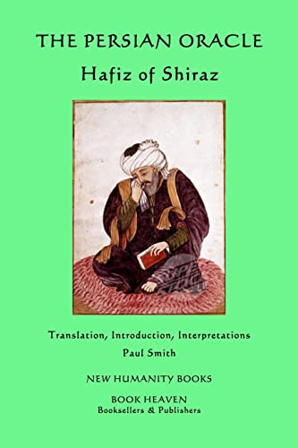 The Persian Oracle: Hafiz of Shiraz The Persian Oracle: Hafiz of Shiraz von CREATESPACE