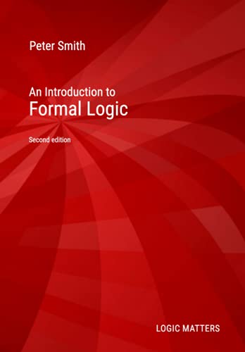 An Introduction to Formal Logic von Independently Published