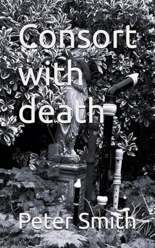 Consort with death Consort with death von Independently published