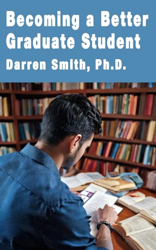 Becoming a Better Graduate Student von Flightline Press