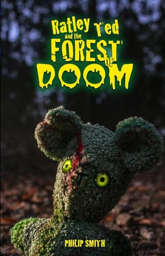 Ratley Ted and the Forest of Doom von Tomtom Verlag