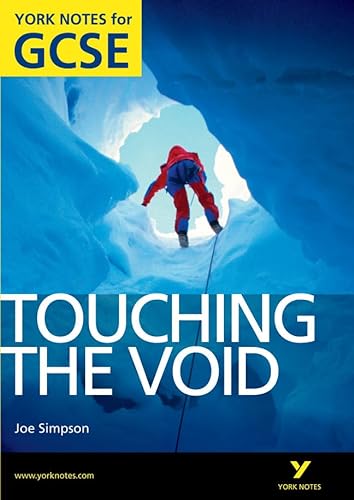 Touching the Void: York Notes for GCSE (Grades A*-G) von Pearson Longman