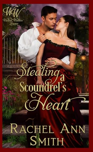 Stealing a Scoundrel's Heart: Seductive Regency Romance (Wicked Widows' League Book 12) von Penford Publishing