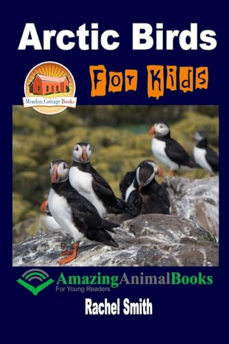 Arctic Birds For Kids von CREATESPACE