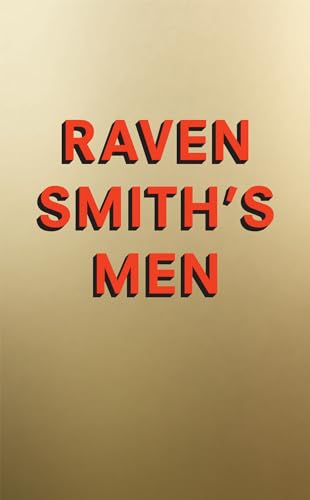 Raven Smith’s Men von Fourth Estate