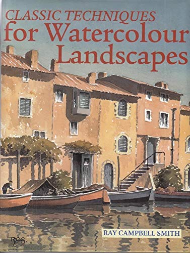Classic Techniques for Watercolour Landscapes
