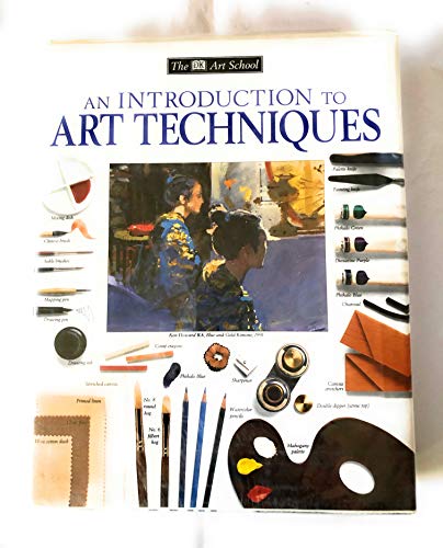 Introduction to Art Technique (Dk Art School)