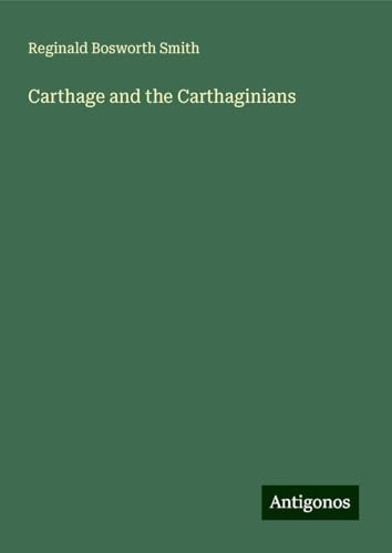 Carthage and the Carthaginians