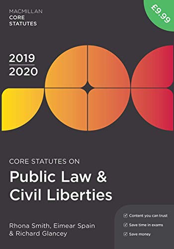 Core Statutes on Public Law & Civil Liberties 2019-20 (Macmillan Core Statutes) von Red Globe Press